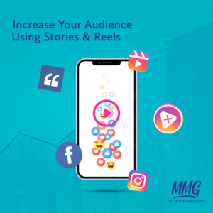 Increase Your Audience Using Stories and Reels